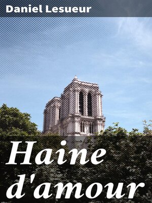 cover image of Haine d'amour